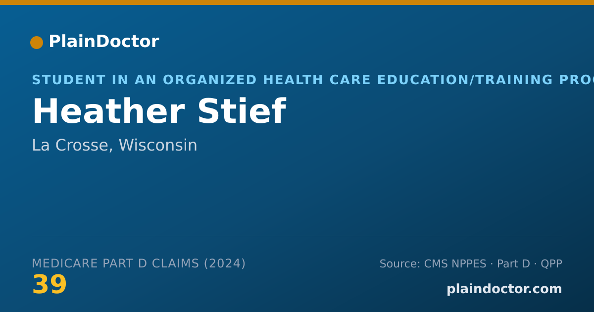 Shareable card for Heather Stief - Student in an Organized Health Care Education/Training Program, La Crosse, WI