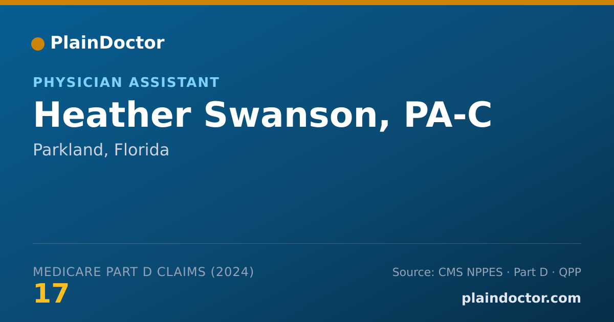 Shareable card for Heather Swanson, PA-C - Physician Assistant, Parkland, FL