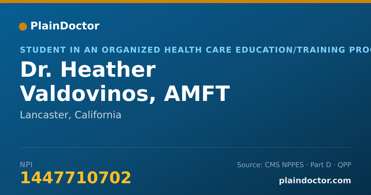 Shareable card for Heather Valdovinos, AMFT - Student in an Organized Health Care Education/Training Program, Lancaster, CA
