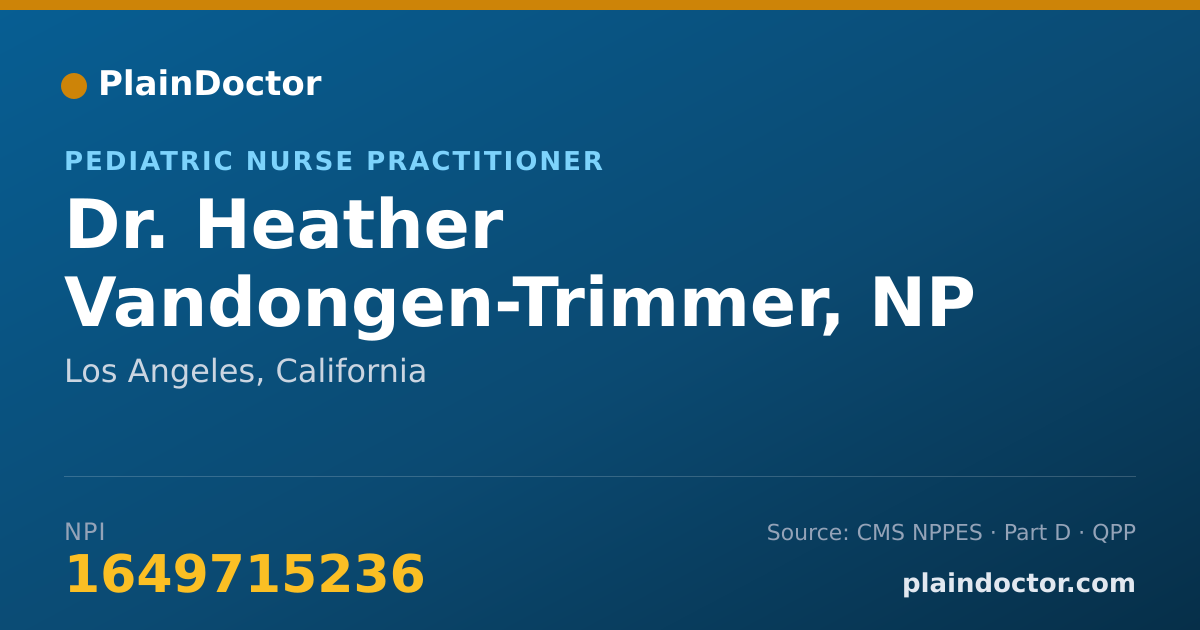 Shareable card for Heather Vandongen-Trimmer, NP - Pediatric Nurse Practitioner, Los Angeles, CA