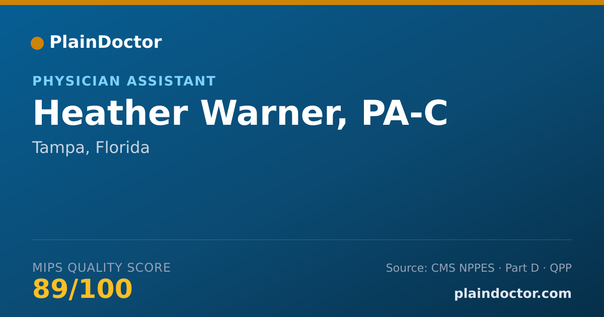 Shareable card for Heather Warner, PA-C - Physician Assistant, Tampa, FL