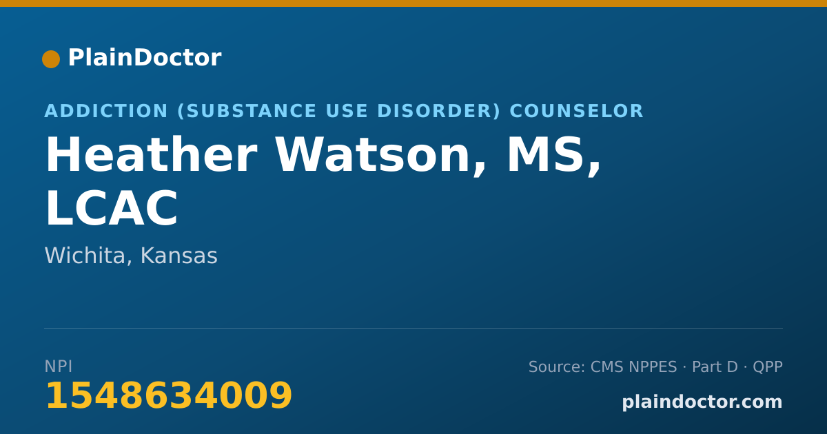 Shareable card for Heather Watson, MS, LCAC - Addiction (Substance Use Disorder) Counselor, Wichita, KS