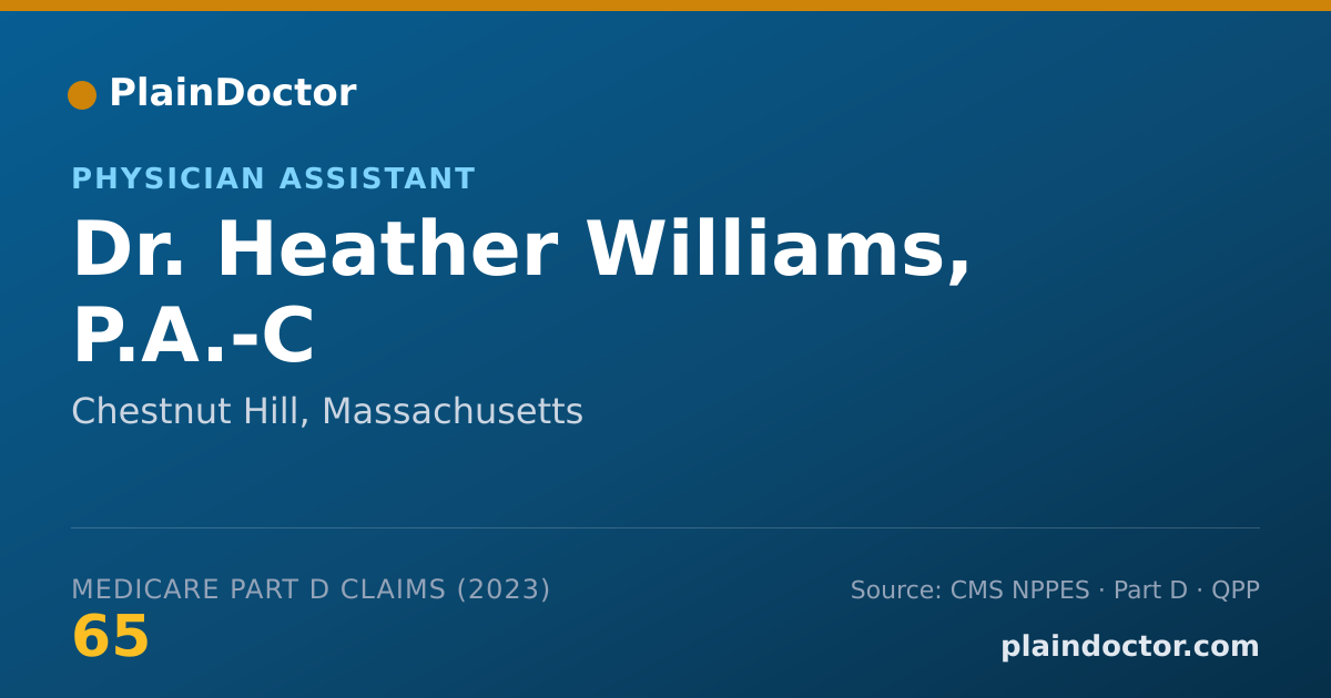Shareable card for Heather Williams, P.A.-C - Physician Assistant, Chestnut Hill, MA