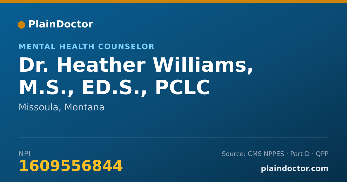Shareable card for Heather Williams, M.S., ED.S., PCLC - Mental Health Counselor, Missoula, MT
