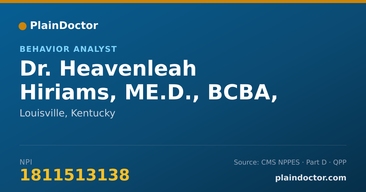 Shareable card for Heavenleah Hiriams, ME.D., BCBA, LBA - Behavior Analyst, Louisville, KY
