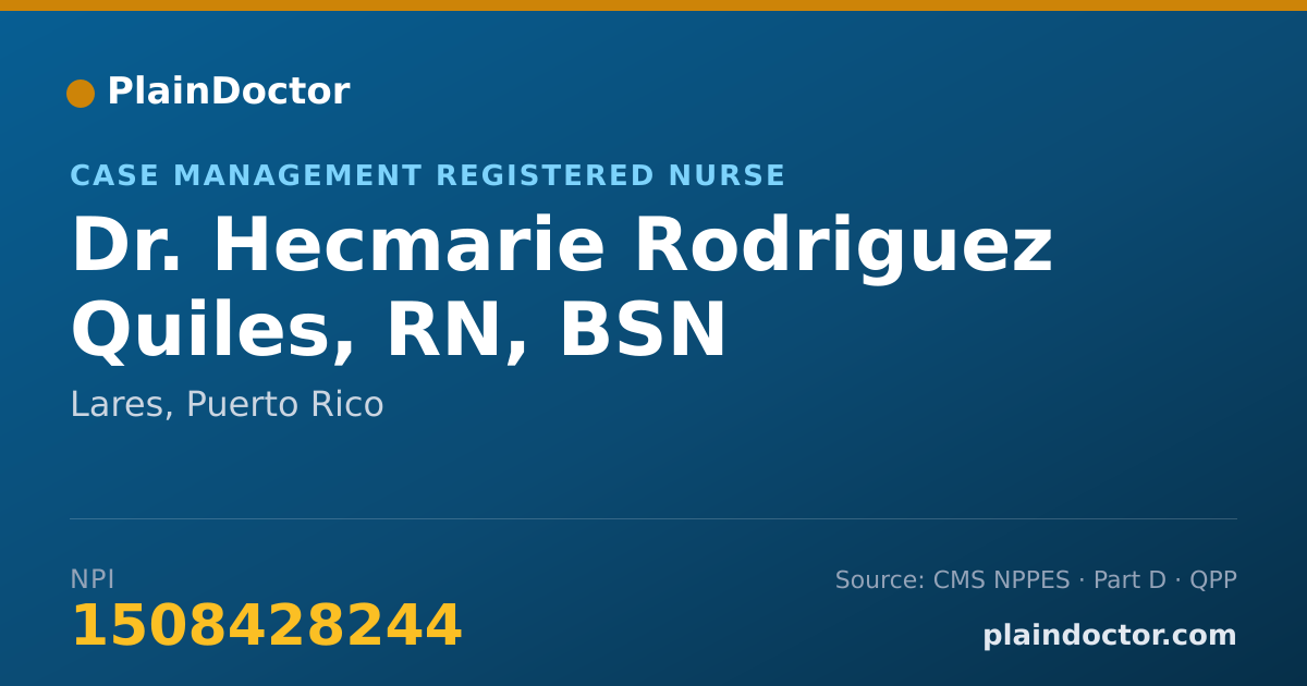 Shareable card for Hecmarie Rodriguez Quiles, RN, BSN - Case Management Registered Nurse, Lares, PR