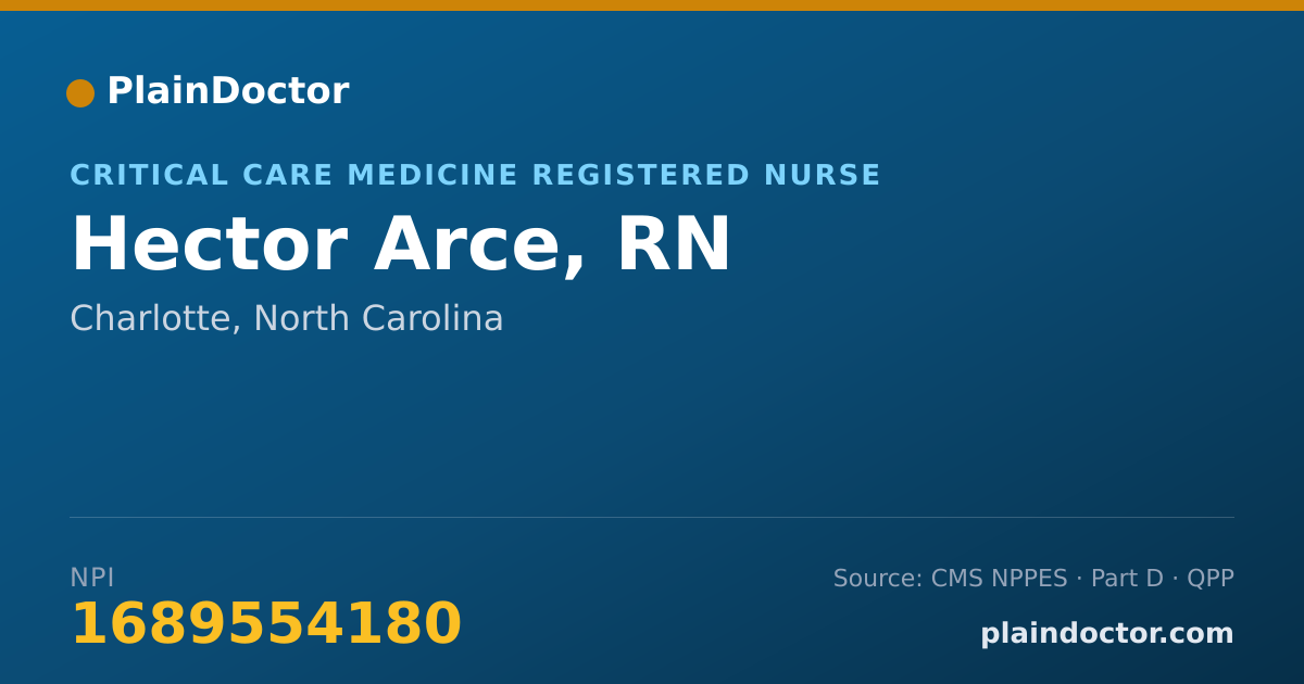Shareable card for Hector Arce, RN - Critical Care Medicine Registered Nurse, Charlotte, NC