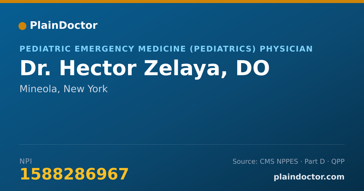 Shareable card for Hector Zelaya, DO - Pediatric Emergency Medicine (Pediatrics) Physician, Mineola, NY