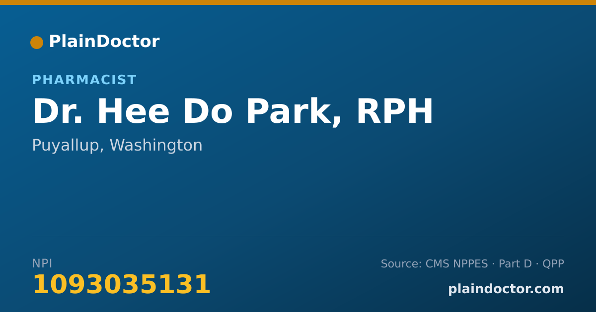 Shareable card for Hee Do Park, RPH - Pharmacist, Puyallup, WA