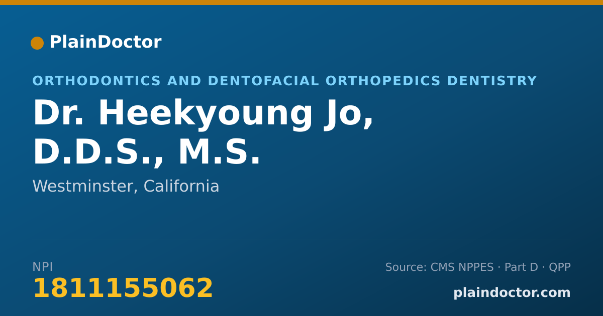 Shareable card for Heekyoung Jo, D.D.S., M.S. - Orthodontics and Dentofacial Orthopedics Dentistry, Westminster, CA