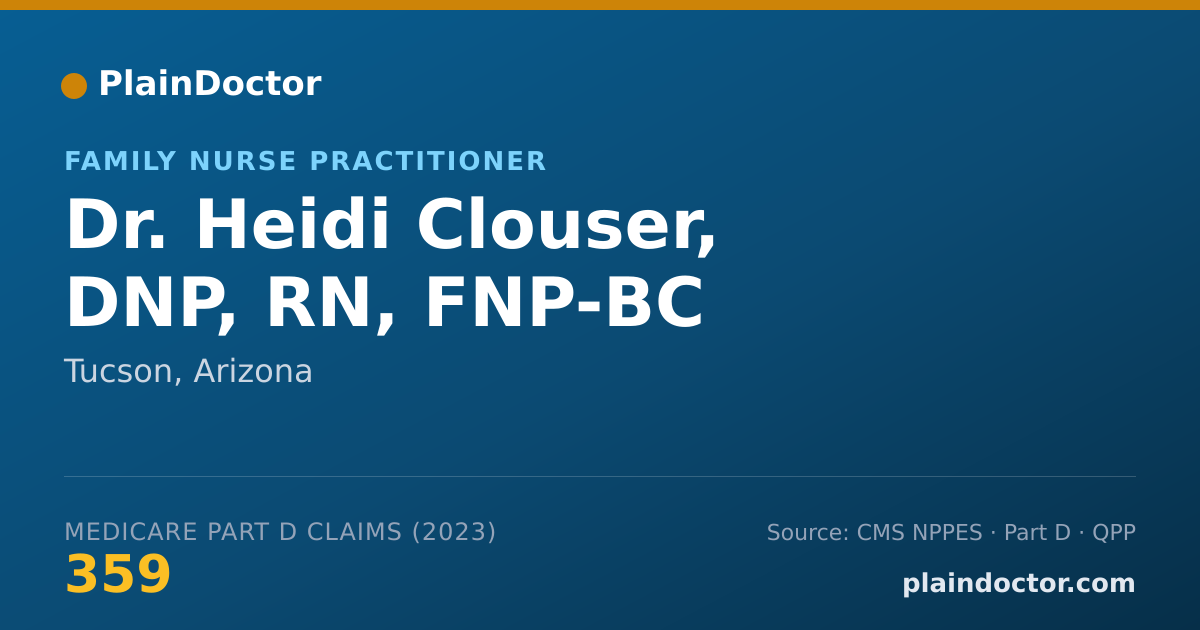 Shareable card for Heidi Clouser, DNP, RN, FNP-BC - Family Nurse Practitioner, Tucson, AZ