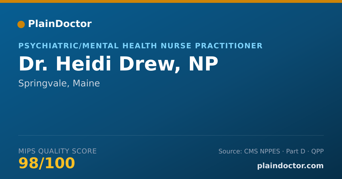 Shareable card for Heidi Drew, NP - Psychiatric/Mental Health Nurse Practitioner, Springvale, ME