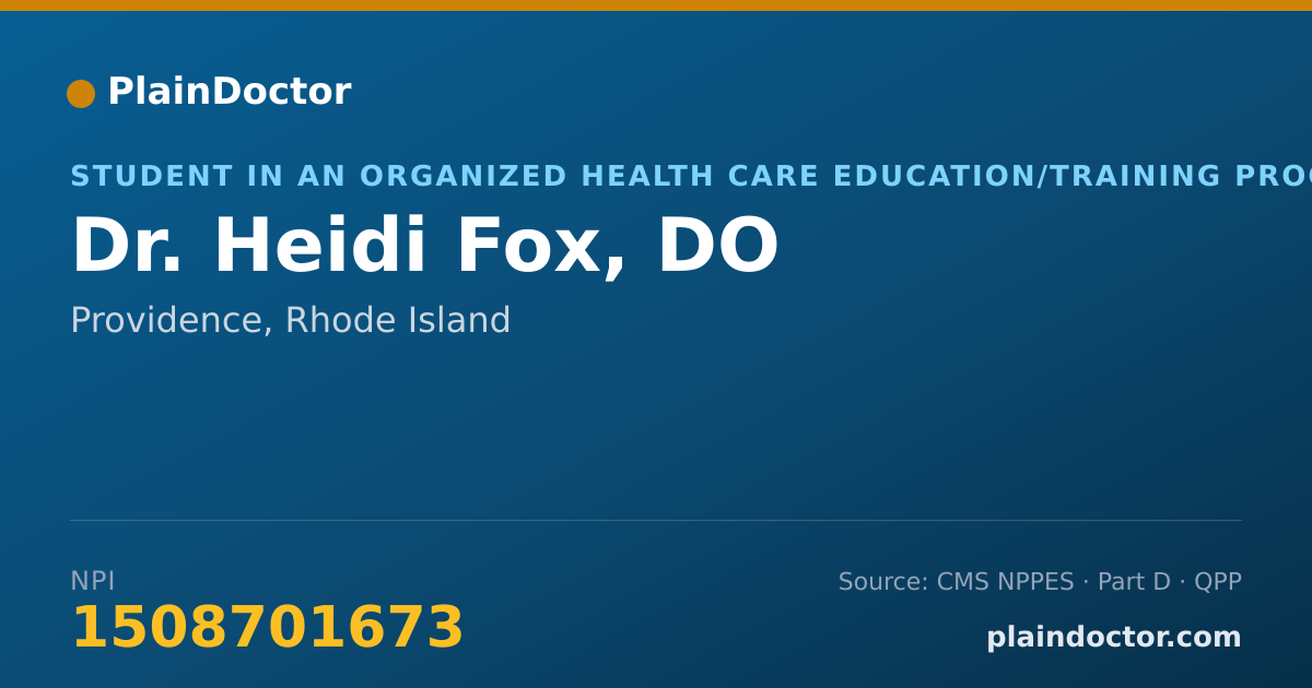 Shareable card for Heidi Fox, DO - Student in an Organized Health Care Education/Training Program, Providence, RI