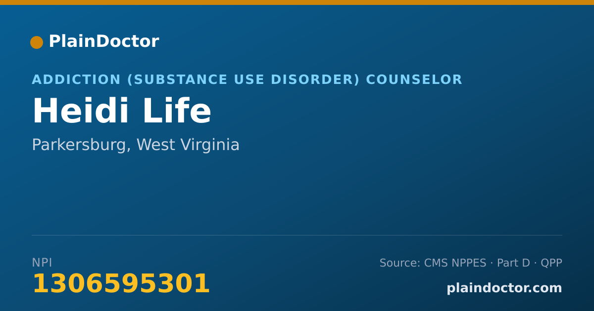 Shareable card for Heidi Life - Addiction (Substance Use Disorder) Counselor, Parkersburg, WV