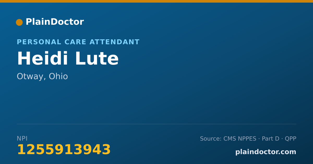 Shareable card for Heidi Lute - Personal Care Attendant, Otway, OH