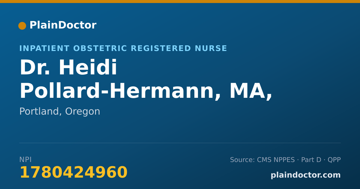 Shareable card for Heidi Pollard-Hermann, MA, MSN, RN - Inpatient Obstetric Registered Nurse, Portland, OR