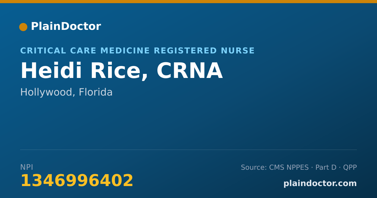 Shareable card for Heidi Rice, CRNA - Critical Care Medicine Registered Nurse, Hollywood, FL