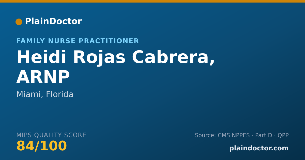 Shareable card for Heidi Rojas Cabrera, ARNP - Family Nurse Practitioner, Miami, FL