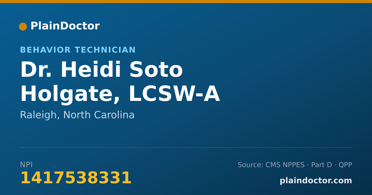 Shareable card for Heidi Soto Holgate, LCSW-A - Behavior Technician, Raleigh, NC