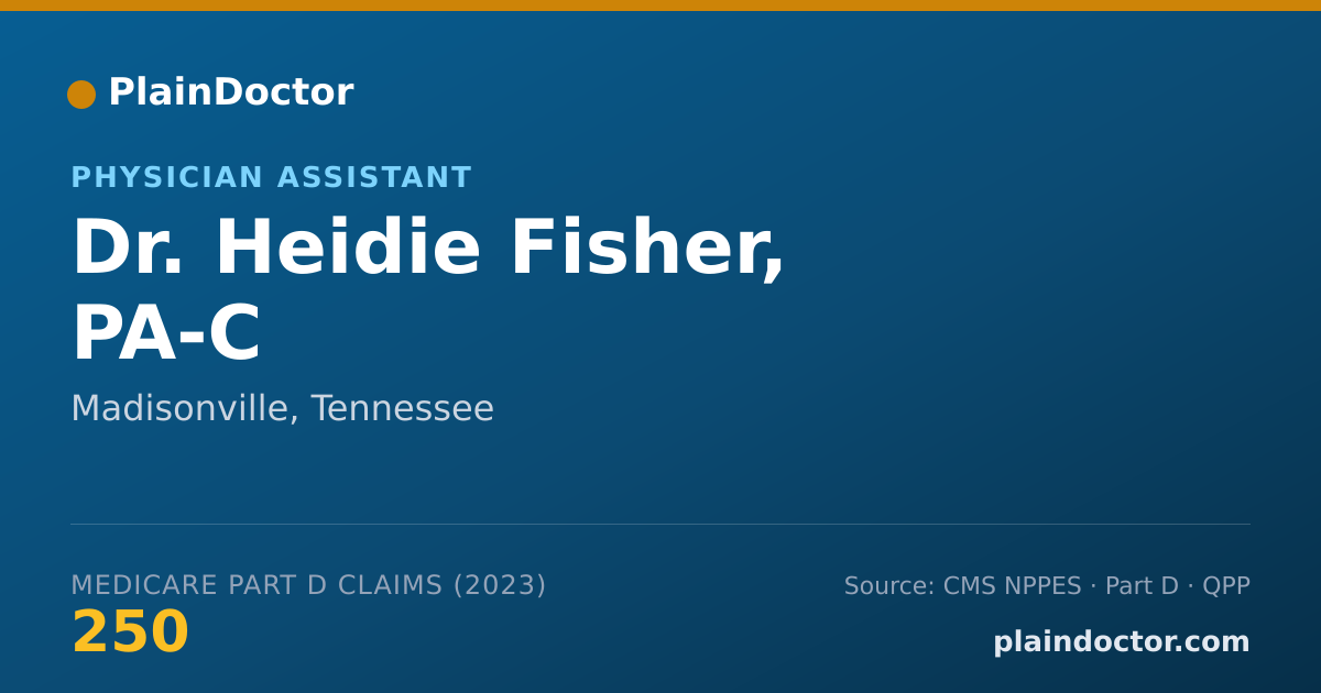 Shareable card for Heidie Fisher, PA-C - Physician Assistant, Madisonville, TN