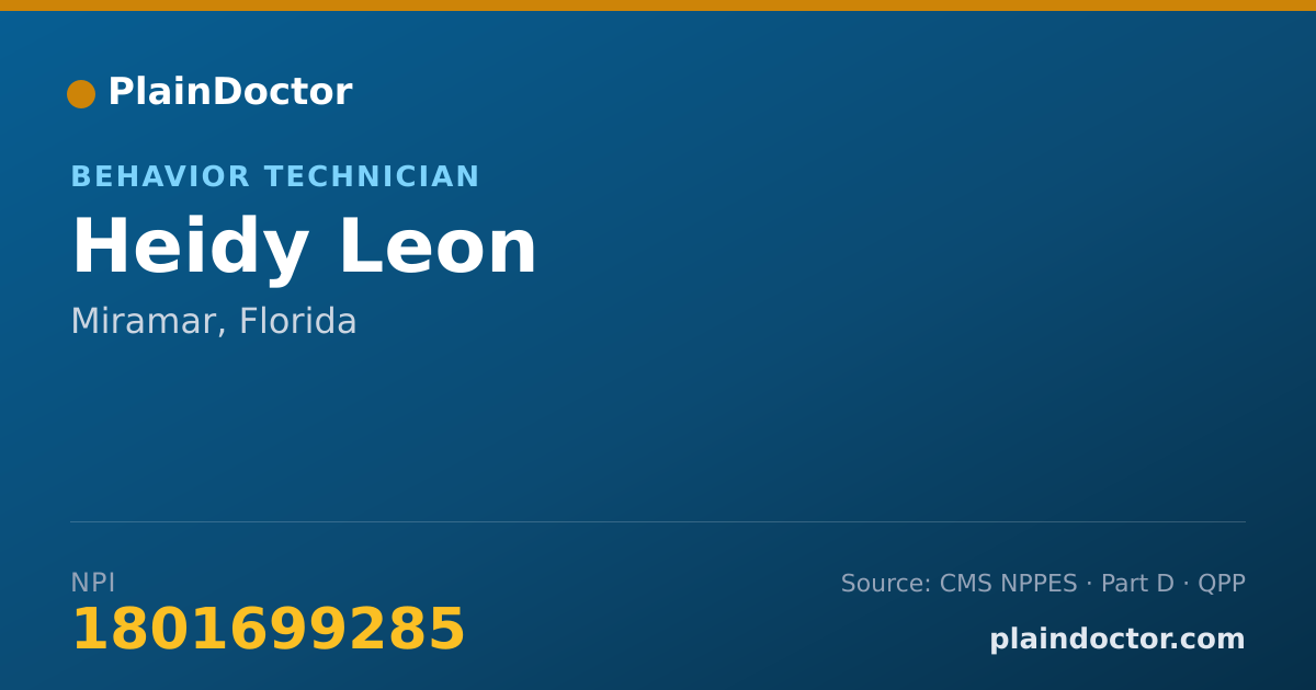 Shareable card for Heidy Leon - Behavior Technician, Miramar, FL