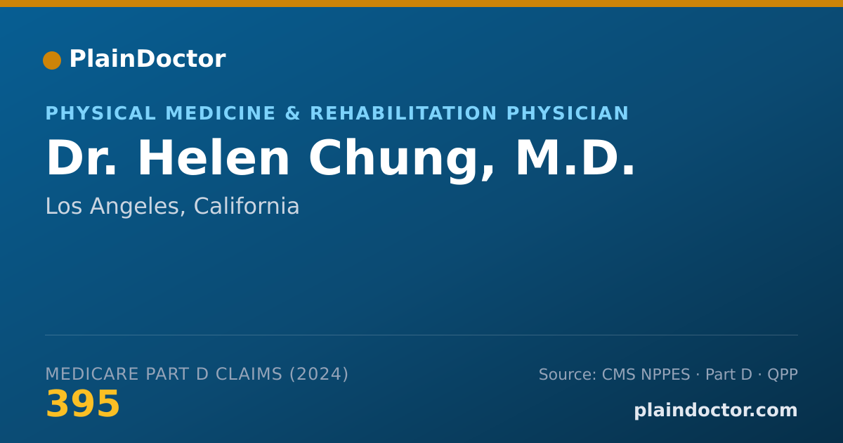 Shareable card for Helen Chung, M.D. - Physical Medicine & Rehabilitation Physician, Los Angeles, CA