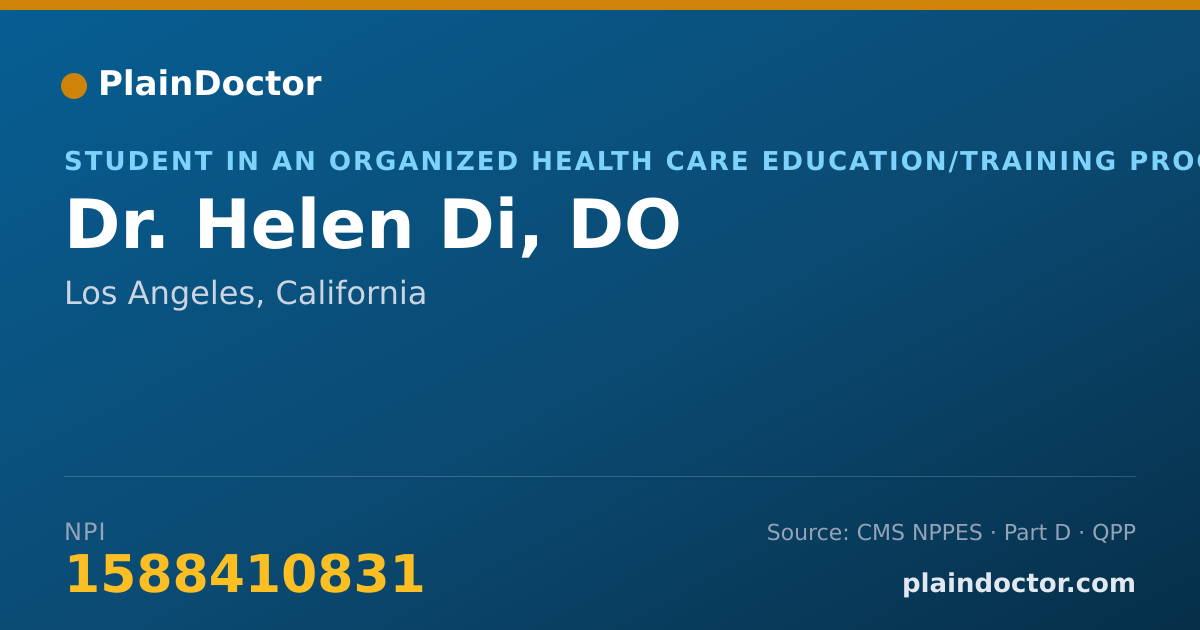 Shareable card for Helen Di, DO - Student in an Organized Health Care Education/Training Program, Los Angeles, CA
