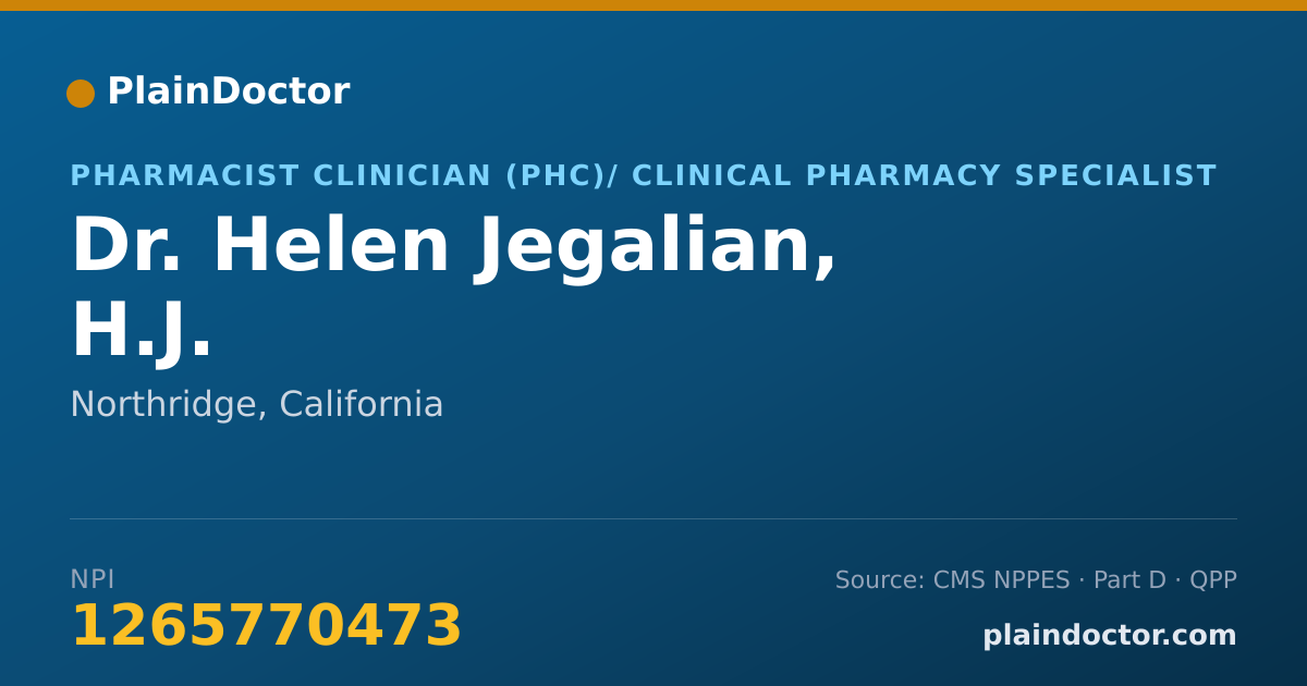 Shareable card for Helen Jegalian, H.J. - Pharmacist Clinician (PhC)/ Clinical Pharmacy Specialist, Northridge, CA