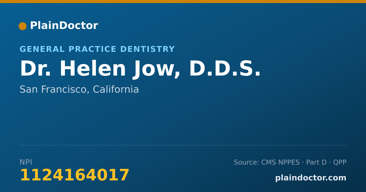 Shareable card for Helen Jow, D.D.S. - General Practice Dentistry, San Francisco, CA