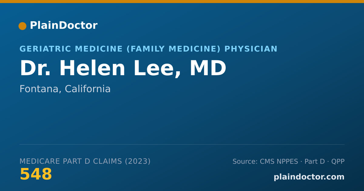 Shareable card for Helen Lee, MD - Geriatric Medicine (Family Medicine) Physician, Fontana, CA