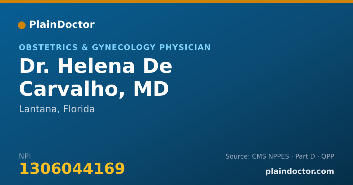 Shareable card for Helena De Carvalho, MD - Obstetrics & Gynecology Physician, Lantana, FL