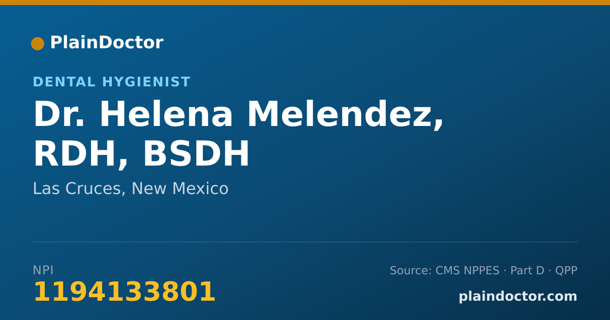 Shareable card for Helena Melendez, RDH, BSDH - Dental Hygienist, Las Cruces, NM