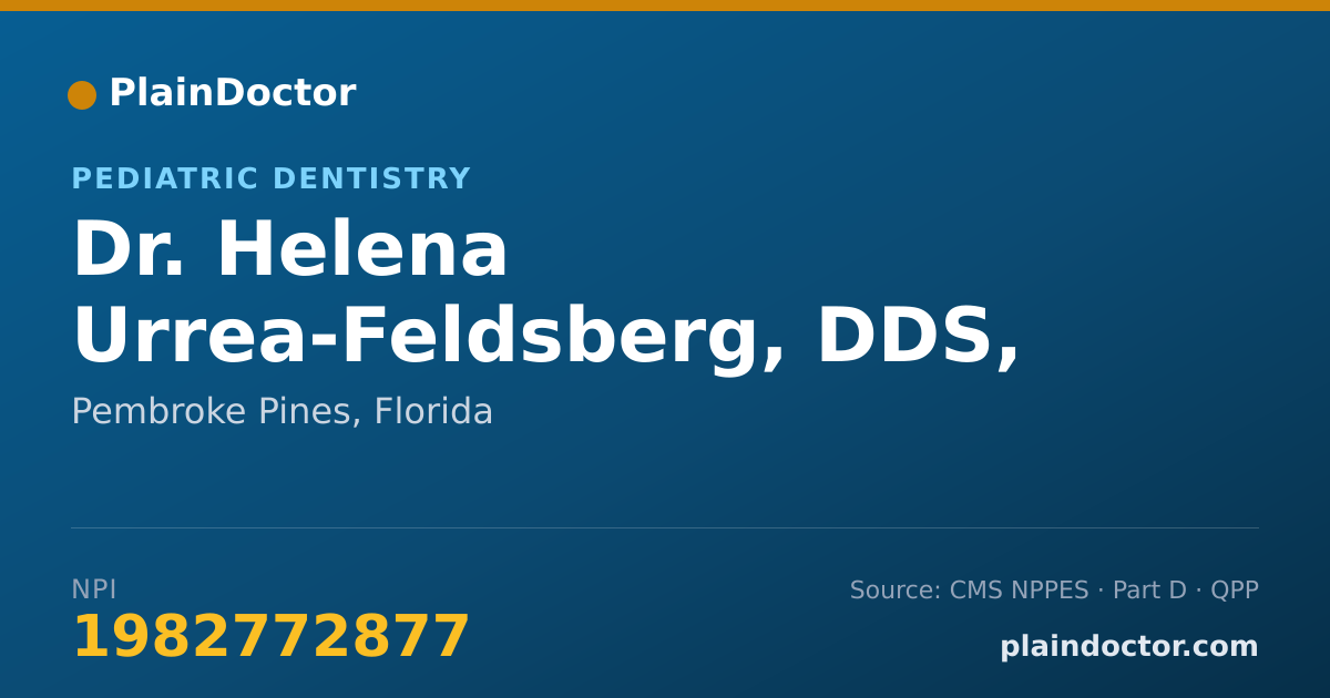 Shareable card for Helena Urrea-Feldsberg, DDS, MDS - Pediatric Dentistry, Pembroke Pines, FL