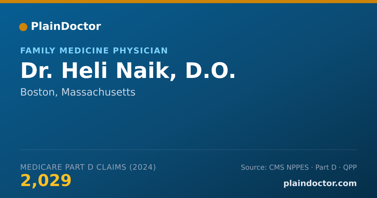 Shareable card for Heli Naik, D.O. - Family Medicine Physician, Boston, MA