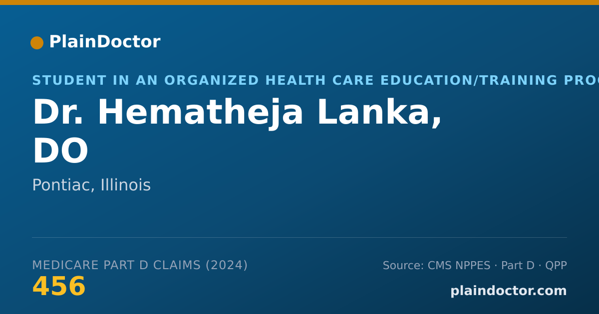 Shareable card for Hematheja Lanka, DO - Student in an Organized Health Care Education/Training Program, Pontiac, IL