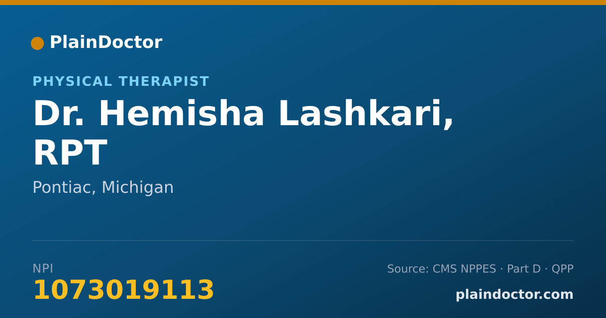 Shareable card for Hemisha Lashkari, RPT - Physical Therapist, Pontiac, MI
