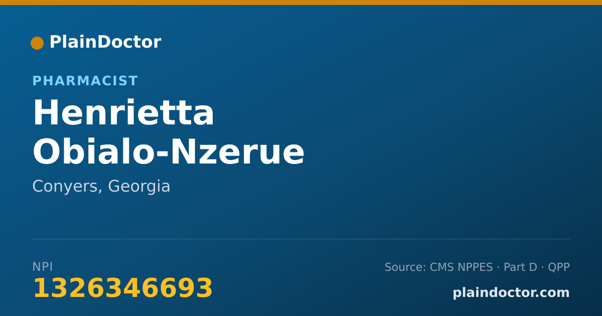 Shareable card for Henrietta Obialo-Nzerue - Pharmacist, Conyers, GA