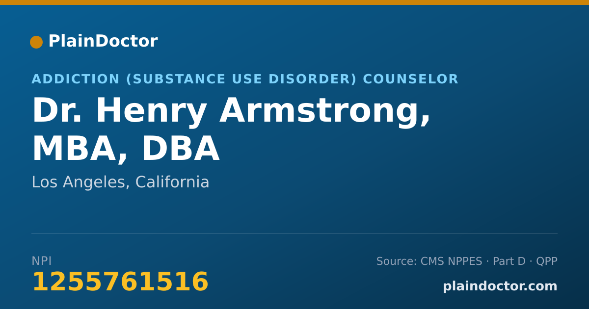 Shareable card for Henry Armstrong, MBA, DBA - Addiction (Substance Use Disorder) Counselor, Los Angeles, CA