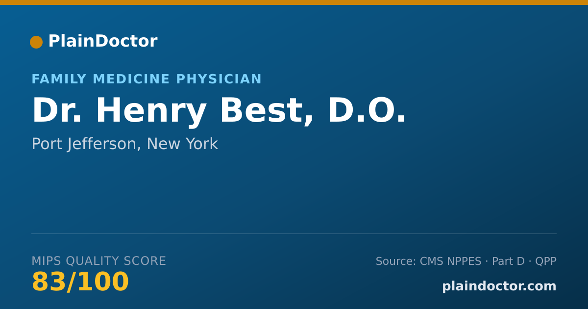 Shareable card for Henry Best, D.O. - Family Medicine Physician, Port Jefferson, NY