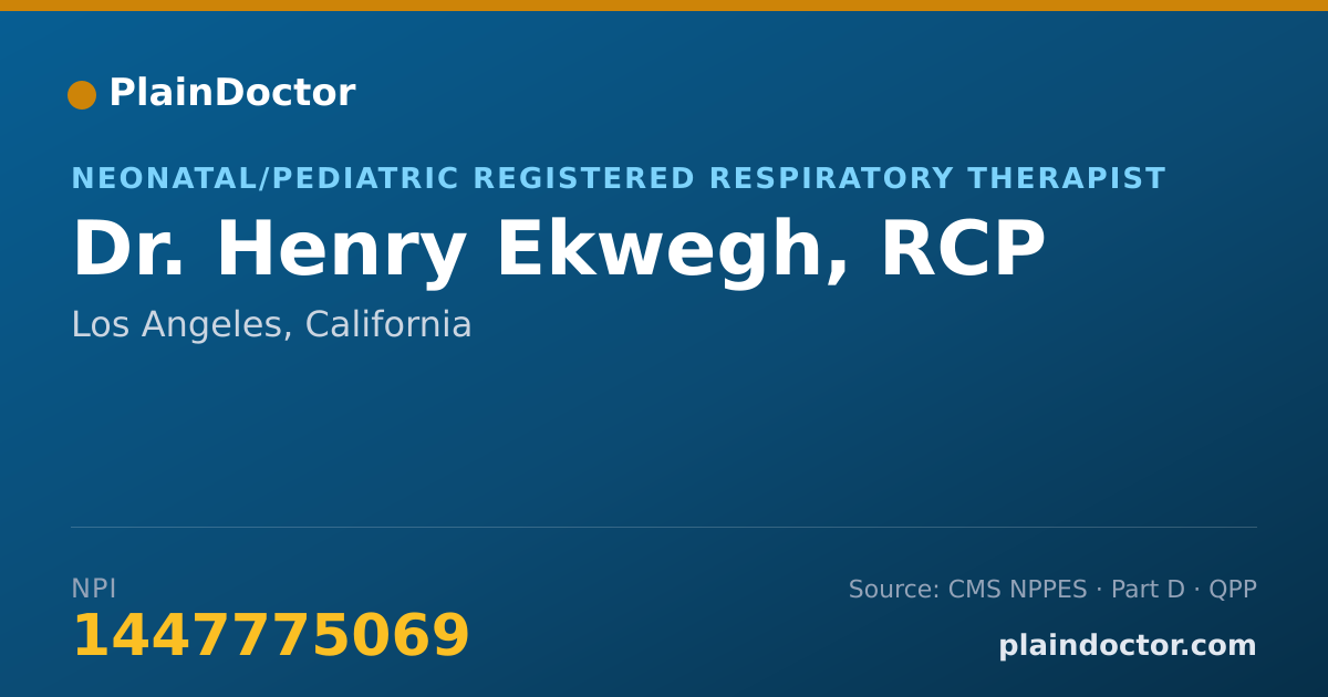Shareable card for Henry Ekwegh, RCP - Neonatal/Pediatric Registered Respiratory Therapist, Los Angeles, CA