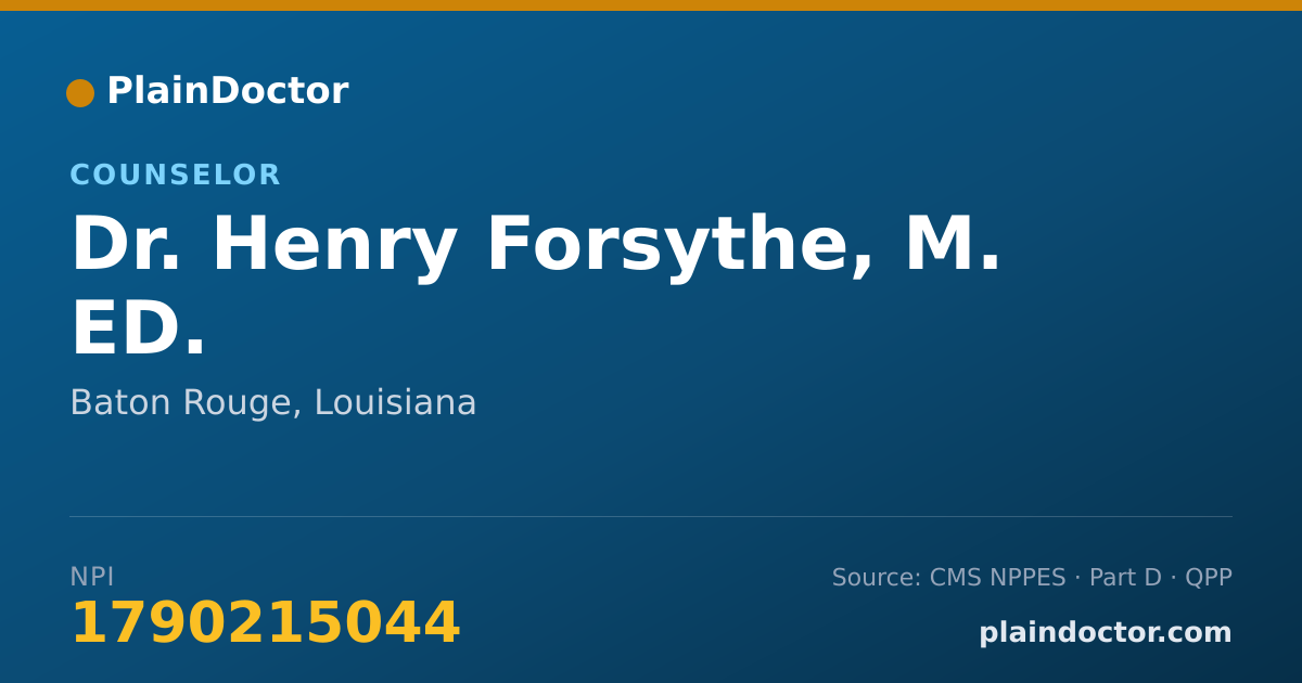 Shareable card for Henry Forsythe, M. ED. - Counselor, Baton Rouge, LA