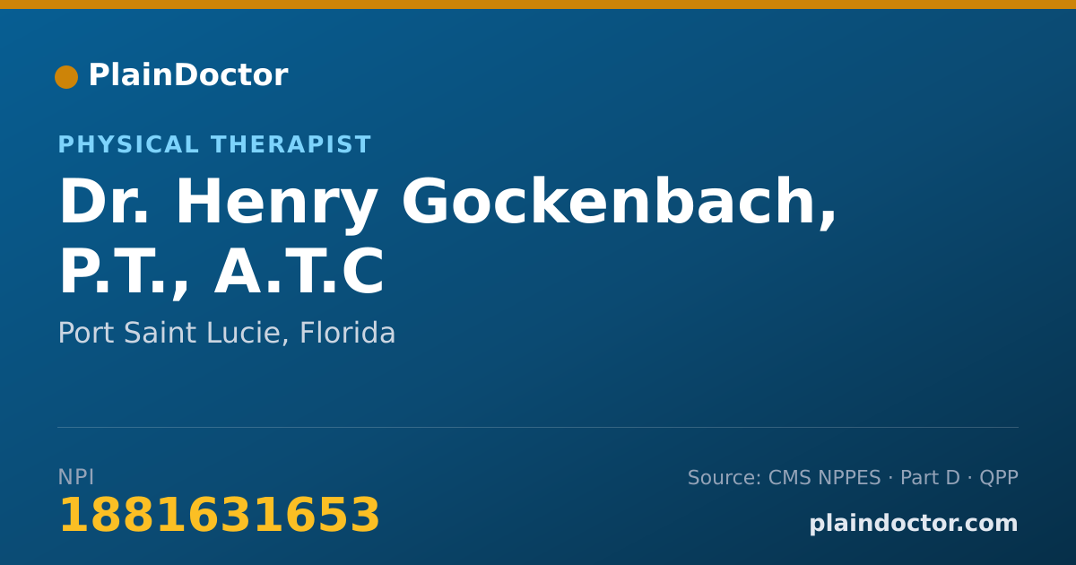 Shareable card for Henry Gockenbach, P.T., A.T.C - Physical Therapist, Port Saint Lucie, FL