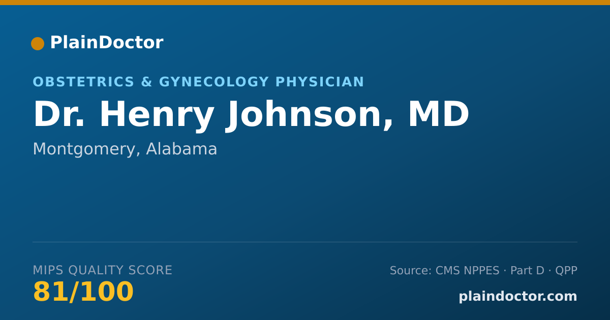 Shareable card for Henry Johnson, MD - Obstetrics & Gynecology Physician, Montgomery, AL