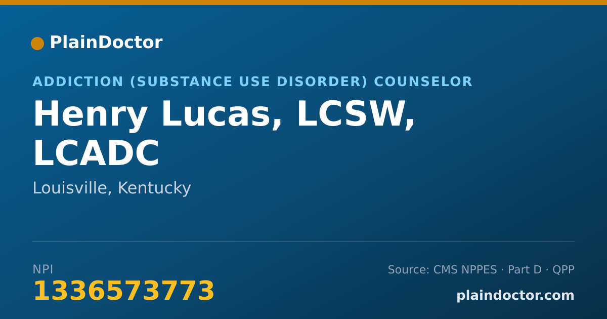 Shareable card for Henry Lucas, LCSW, LCADC - Addiction (Substance Use Disorder) Counselor, Louisville, KY