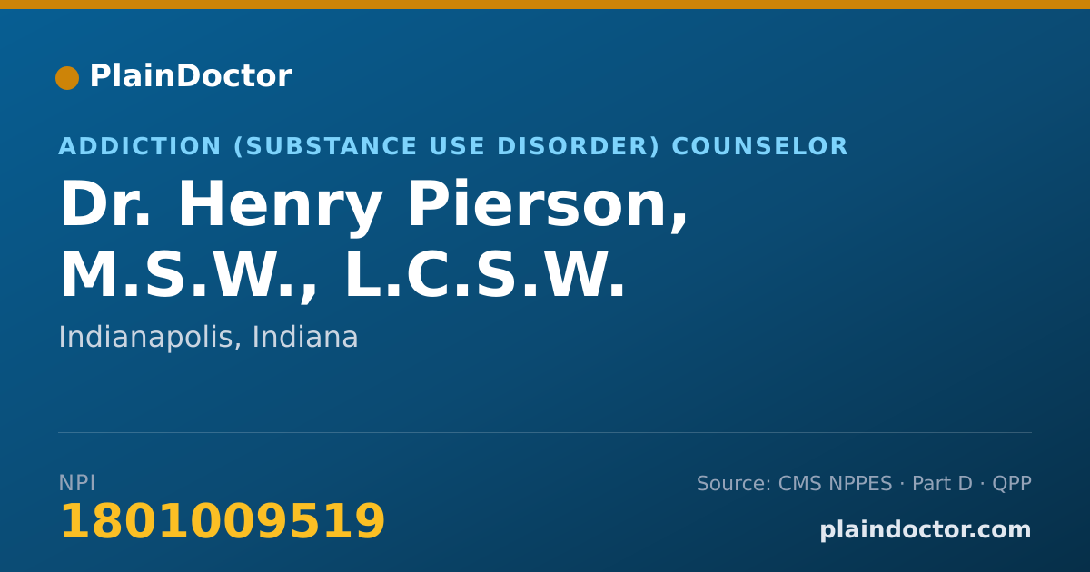 Shareable card for Henry Pierson, M.S.W., L.C.S.W. - Addiction (Substance Use Disorder) Counselor, Indianapolis, IN
