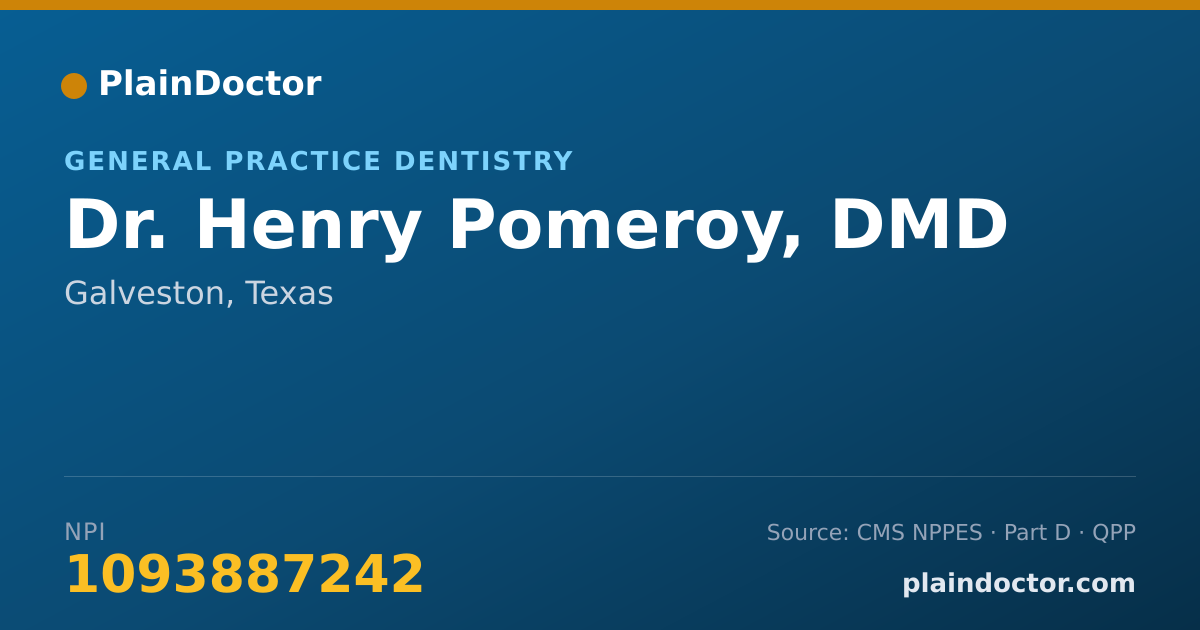 Shareable card for Henry Pomeroy, DMD - General Practice Dentistry, Galveston, TX