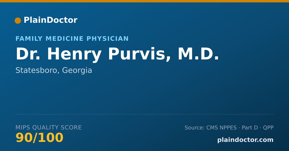 Shareable card for Henry Purvis, M.D. - Family Medicine Physician, Statesboro, GA