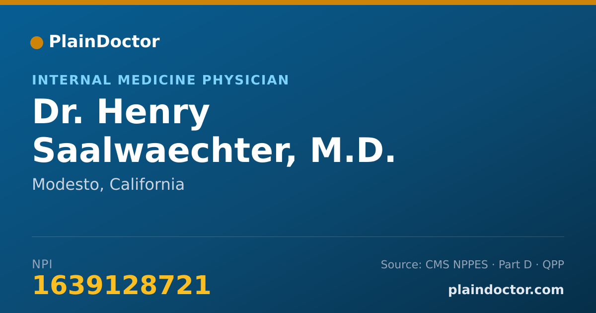 Shareable card for Henry Saalwaechter, M.D. - Internal Medicine Physician, Modesto, CA