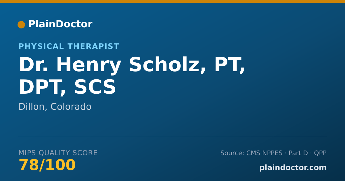 Shareable card for Henry Scholz, PT, DPT, SCS - Physical Therapist, Dillon, CO