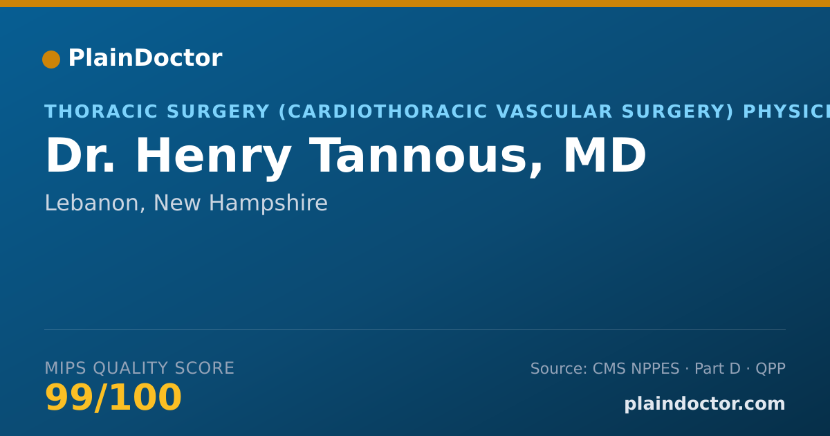 Shareable card for Henry Tannous, MD - Thoracic Surgery (Cardiothoracic Vascular Surgery) Physician, Lebanon, NH